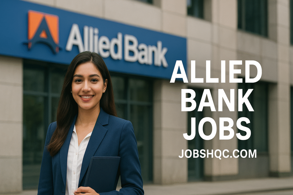 Allied Bank Limited Jobs 2025 | Apply Online